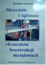 Skręcanie i zginanie stężonych elementów konstrukcji metalowych